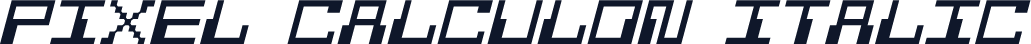 Pixel Calculon Italic