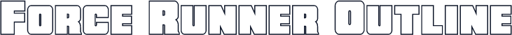 Force Runner Outline