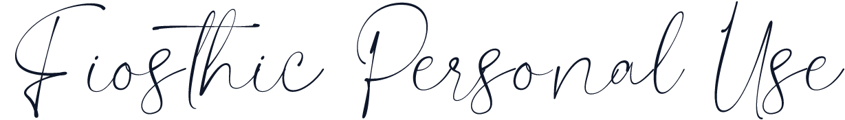 Fiosthic Personal Use
