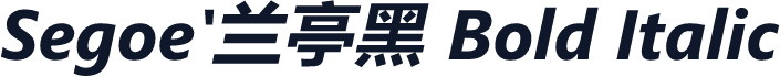 Segoe'兰亭黑 Bold Italic