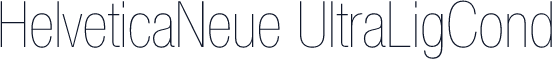 HelveticaNeue UltraLigCond
