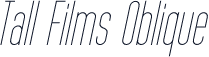 Tall Films Oblique