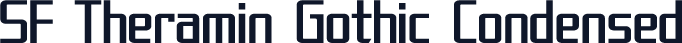 SF Theramin Gothic Condensed