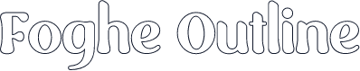 Foghe Outline