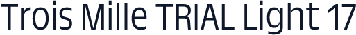 Trois Mille TRIAL Light 17