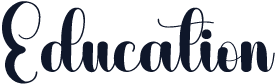 Education