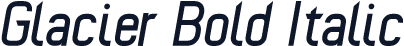 Glacier Bold Italic