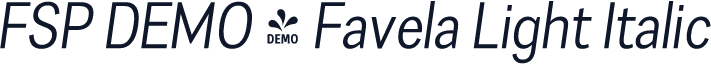 FSP DEMO - Favela Light Italic