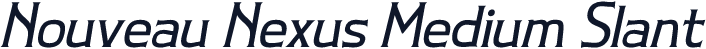 Nouveau Nexus Medium Slant