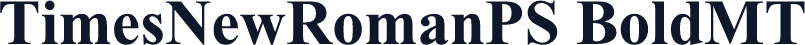 TimesNewRomanPS BoldMT