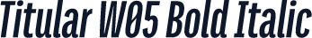 Titular W05 Bold Italic
