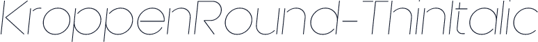 KroppenRound-ThinItalic