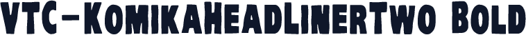 VTC-KomikaHeadLinerTwo Bold