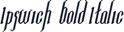Ipswich  Bold Italic