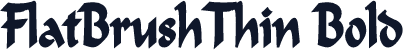 FlatBrushThin Bold