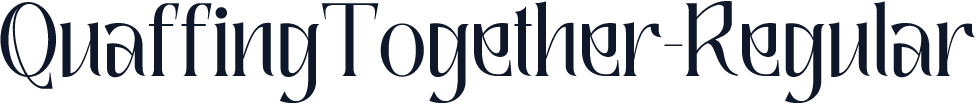 QuaffingTogether-Regular