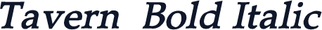 Tavern  Bold Italic