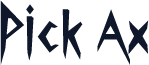 Pick Ax