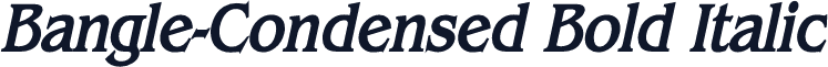 Bangle-Condensed Bold Italic