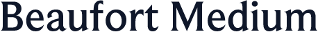 Beaufort Medium
