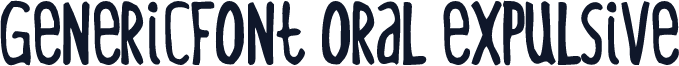 GenericFont Oral Expulsive