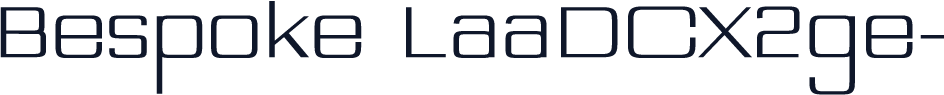 Bespoke LaaDCX2ge-