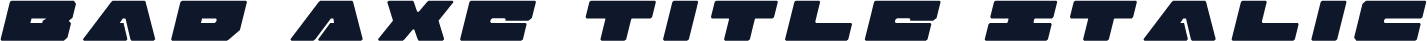 Bad Axe Title Italic