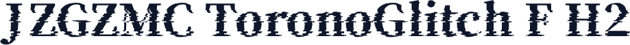 JZGZMC ToronoGlitch F H2