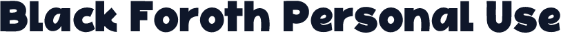 Black Foroth Personal Use