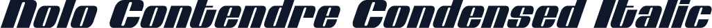 Nolo Contendre Condensed Italic