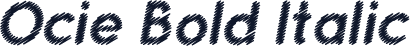 Ocie Bold Italic