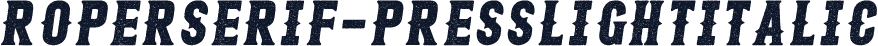 RoperSerif-PressLightItalic