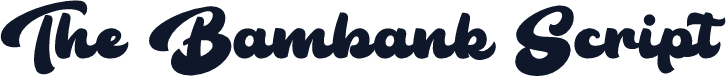 The Bambank Script
