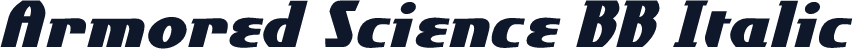 Armored Science BB Italic
