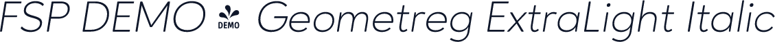 FSP DEMO - Geometreg ExtraLight Italic