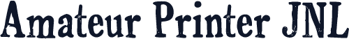 Amateur Printer JNL