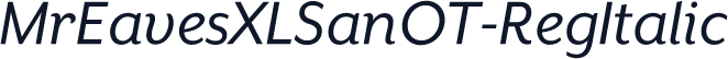 MrEavesXLSanOT-RegItalic