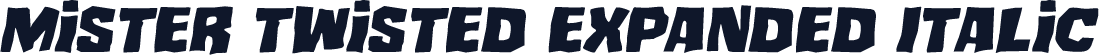 Mister Twisted Expanded Italic