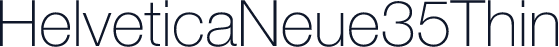 HelveticaNeue35Thin
