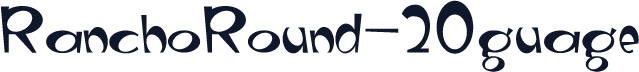 RanchoRound-20guage