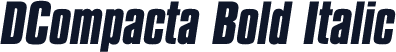 DCompacta Bold Italic