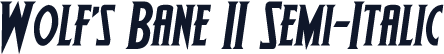 Wolf's Bane II Semi-Italic