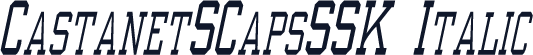 CastanetSCapsSSK Italic