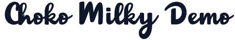 Choko Milky Demo