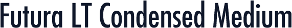 Futura LT Condensed Medium