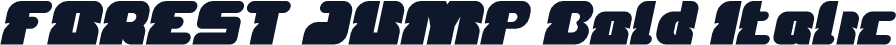 FOREST JUMP Bold Italic