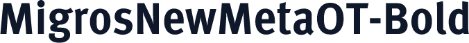 MigrosNewMetaOT-Bold