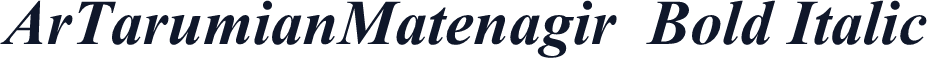 ArTarumianMatenagir  Bold Italic