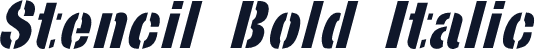Stencil Bold Italic