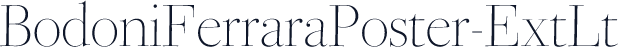 BodoniFerraraPoster-ExtLt